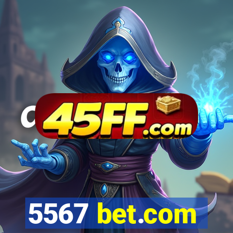 5567 bet.com